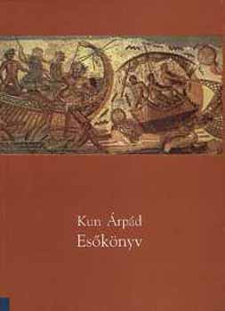 Kun Árpád: Esőkönyv