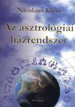 Nicolaus Klein: Az asztrológiai házrendszer