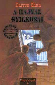 Darren Shan: A hajnal gyilkosai (Vámpír 9.)
