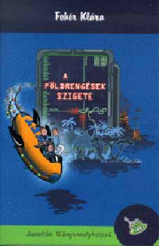 Fehér Klára: A földrengések szigete