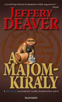 Jeffery Deaver: A majomkirály