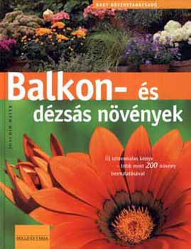 Joachim Mayer: Balkon és dézsás növények - Nagy növénytanácsadó