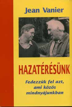 Jean Vanier: Hazatérésünk