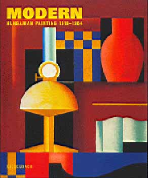 Tamás (szerk.) Kieselbach: Modern hungarian painting 1919-1964