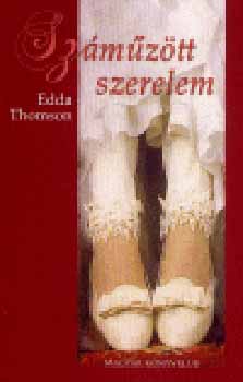 Edda Thomson: Száműzött szerelem