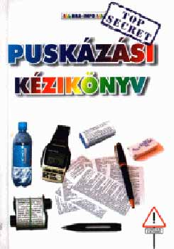 Abaházi Viktor: Puskázási kézikönyv