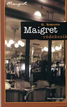 Georges Simenon: Maigret védekezik