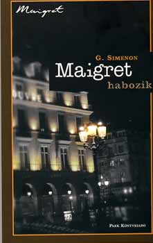 Georges Simenon: Maigret habozik