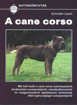 Schindler László: A cane corso