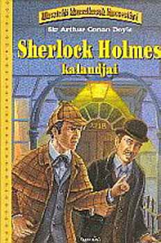 Arthur Conan Doyle: Sherlock Holmes kalandjai - Illusztrált klasszikusok kincsestára