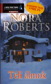 Nora Roberts: Téli álmok