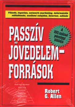 Robert G. Allen: Passzív jövedelemforrások