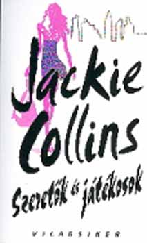 Jackie Collins: Szeretők és játékosok