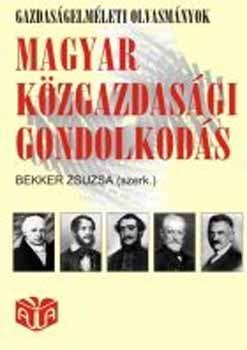 Bekker Zsuzsa (szerk.): Magyar közgazdasági gondolkodás