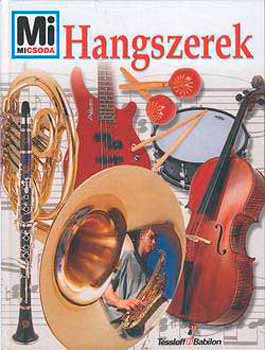 Frank P. Bär: Hangszerek - Mi micsoda 81.