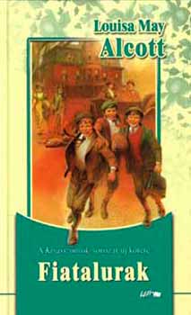 Louisa May Alcott: Fiatalurak
