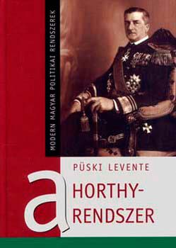 Püski Levente: A Horthy-rendszer