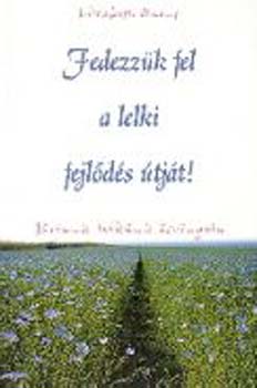 Elisabeth Owens: Fedezzük fel a lelki fejlődés útját!