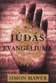 Simon Mawer: Júdás evangéliuma