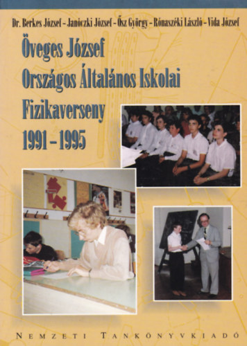 Öveges József: Országos Általános Iskolai Fizikaverseny (1991-1995)