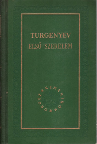Turgenyev: Első szerelem