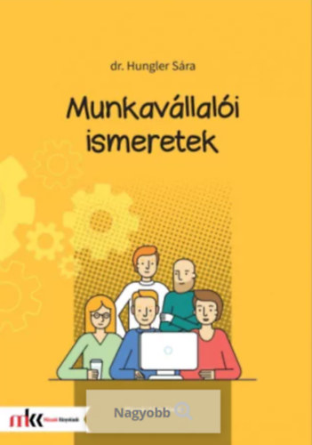 dr. Hungler Sára: Munkavállalói ismeretek