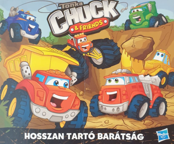 : Tonka Chuck & Friends - Hosszan tartó barátság