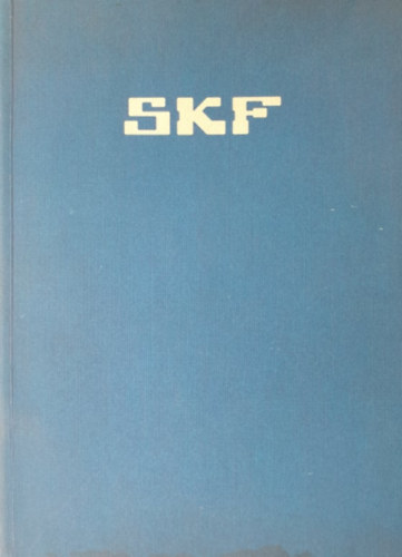 : SKF Golyós és görgős csapágyak - 7000. sz. főkatalógus