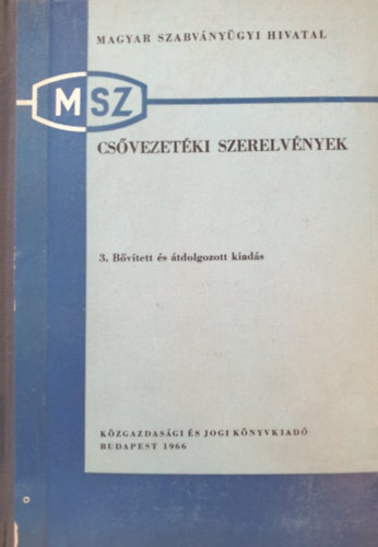 Taub Lajos (szerk.): Csővezetéki szerelvények