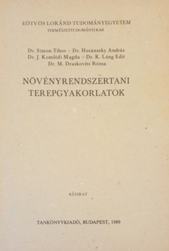 Simon-Horánszky-Komlódi-Láng-Draskovits: Növényrendszertani terepgyakorlatok