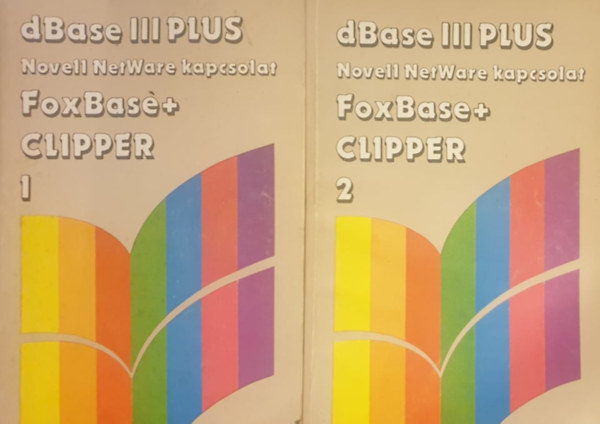 : dBase III plus Novell NetWare kapcsolat FoxBase+Clipper I-II