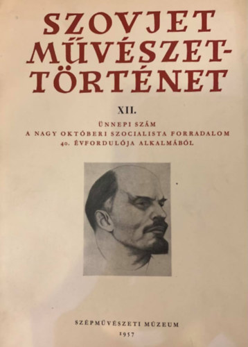 : Szovjet művészettörténet XII. - Ünnepi szám