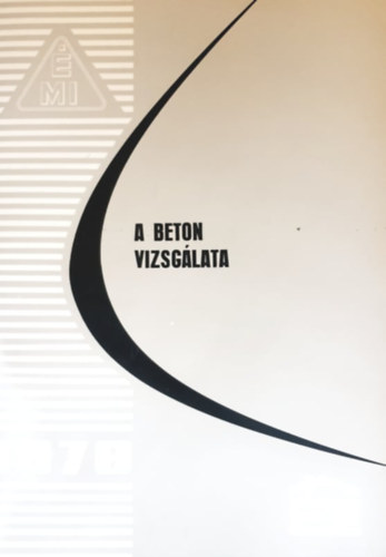 Weiss György: A beton vizsgálata