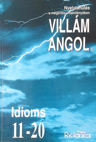 : Villám Angol - Idioms - 11-20