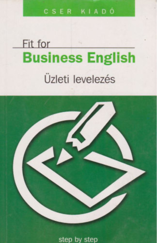 Robert Tilley: Fit for Business English - Üzleti levelezés