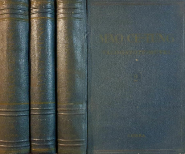 Mao Ce-Tung: Mao Ce-Tung válogatott művei II-IV. (3 kötet)