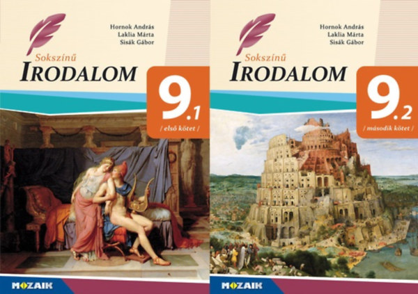 Hornok András - Laklia Márta - Sisák Gábor: Sokszínű irodalom 9. I-II. kötet