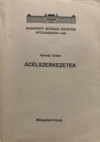 Havady Endre: Acélszerkezetek