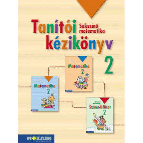 Murátiné Szél Edit: Tanítói kézikönyv - Sokszínű matematika 2.
