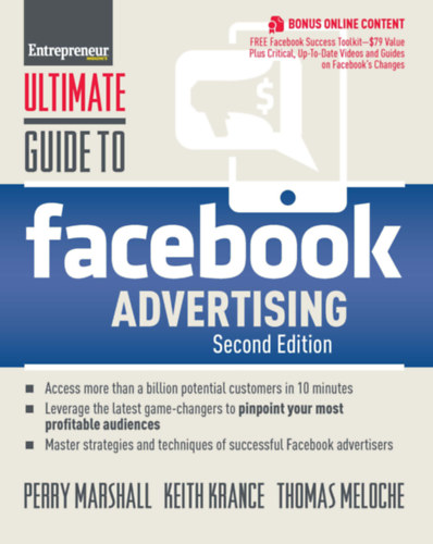 Perry Marshall, Keith Krance, Thomas Meloche: Ultimate guide to facebook advertising