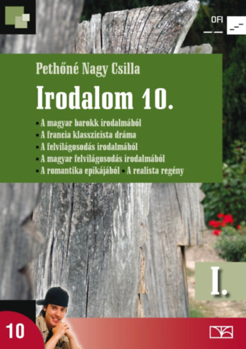 Pethőné Nagy Csilla: Irodalom 10. I.