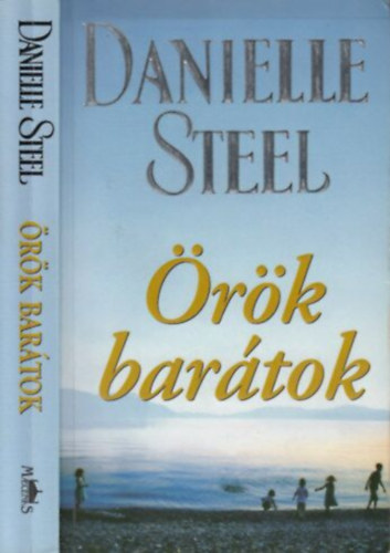 Danielle Steel: Örök barátok