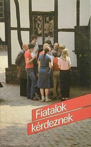 John H. Alexande szerk.: Fiatalok kérdeznek