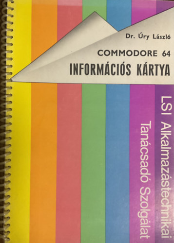 Dr. Úry László: Commodore 64 Információs kártya