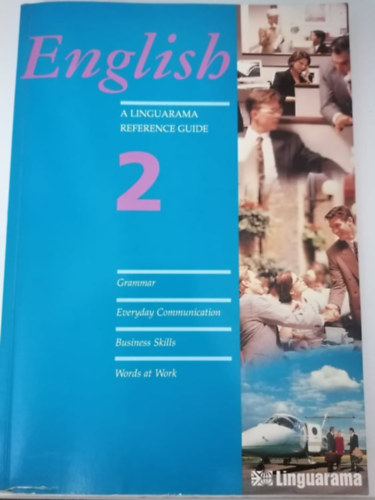 : ENGLISH : A Linguarama Reference Guide, Book 2