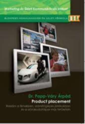 Dr. Papp-Váry Árpád: Product Placement