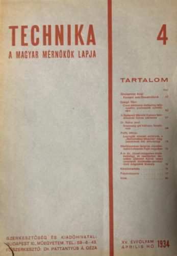 Dr. Pattanttyús Á. Géza: 1934 Technika - A Magyar Mérnökök Lapja