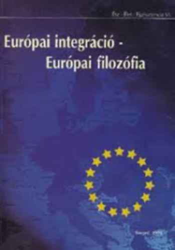 : Európai integráció - Európai filozófia