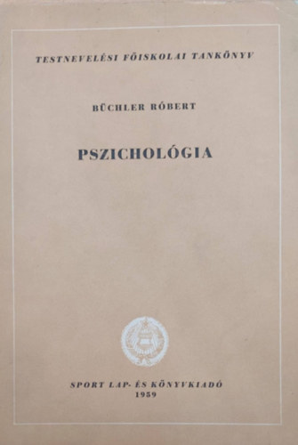 Büchler Róbert: Pszichológia