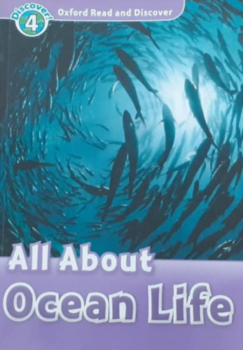 : All about Ocean life - Oxford Read and Discover